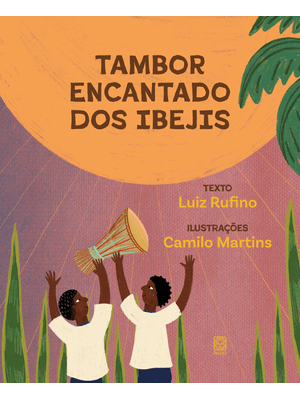 Tambor Encantado dos Ibejis