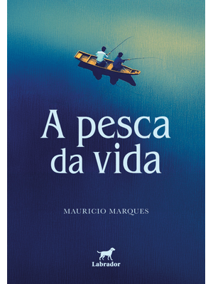 A Pesca da Vida