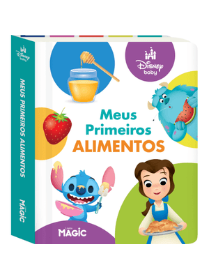 Disney Baby - Meus Primeiros Alimentos