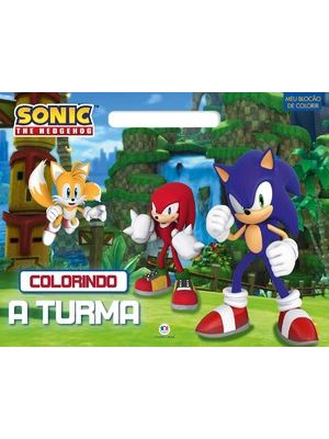 Sonic - Colorindo a Turma