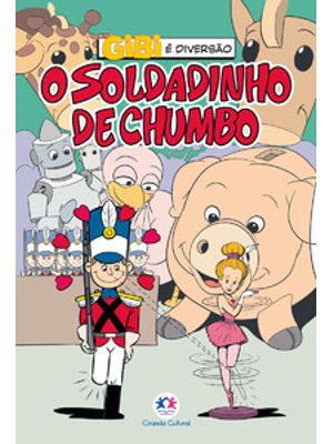 O Soldadinho de Chumbo