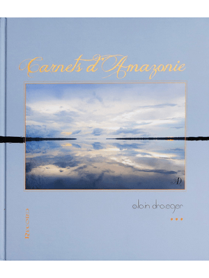 Carnets D Amazonie