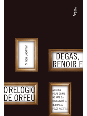 Degas, Renoir e o Relógio de Orfeu