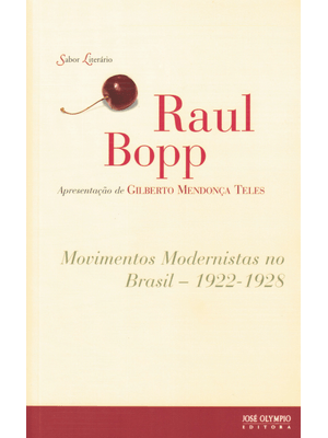 Movimentos Modernistas no Brasil: 1922-1928