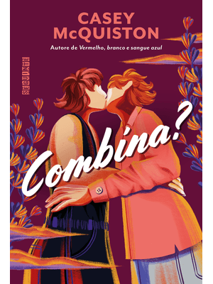 Combina? (De Autore de Vermelho, Branco e Sangue Azul)