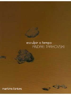 Esculpir o Tempo