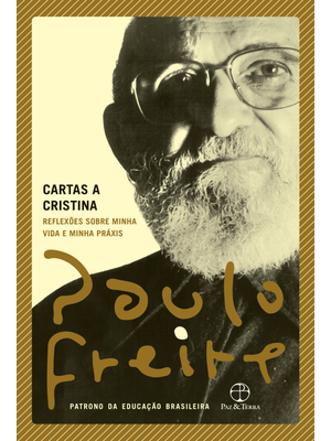 Cartas a Cristina: Reflexões sobre Minha Vida e Minha Práxis