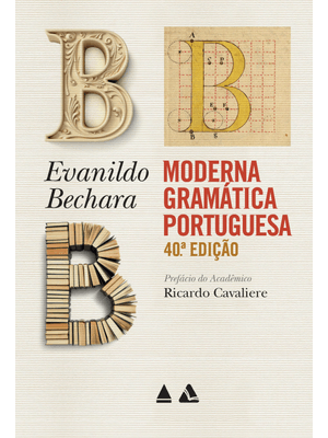 Moderna Gramática Portuguesa - 40A Edição