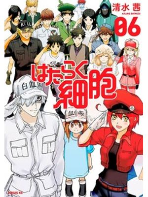 Cells At Work Vol. 6