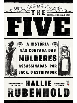 The Five: a História Não Contada das Mulheres Assassinadas por Jack, o Estripador
