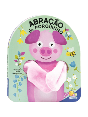 Livro Dedoche - Abração: Abração de Porquinho