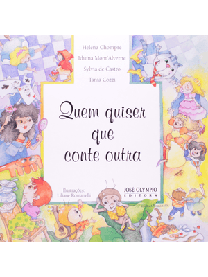 Quem Quiser Que Conte Outra