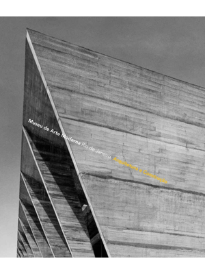 Museu de Arte Moderna: Rio de Janeiro: Arquitetura e Construção