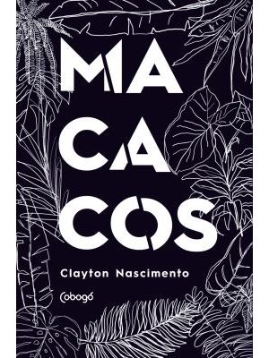Macacos: Monólogo em 9 Episódios e 1 Ato