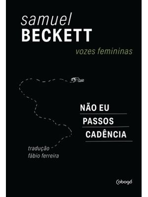 Vozes Femininas: Não Eu, Passos Cadência