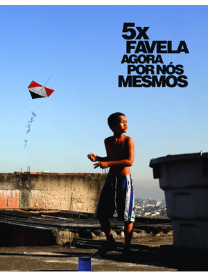 5 X Favela: Agora por Nós Mesmos