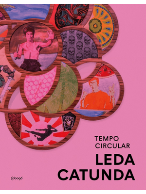 Leda Catunda: Tempo Circular