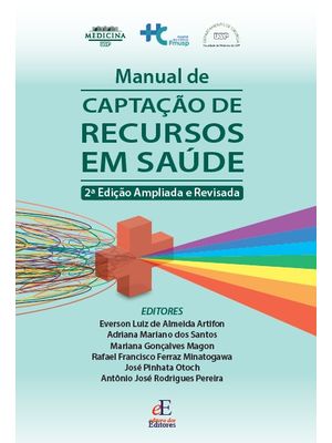 Manual de Captação de Recursos em Saúde 2ª Edição