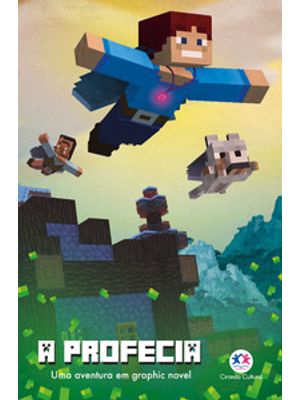 Minecraft - a Profecia - Livro 3: Livro 3