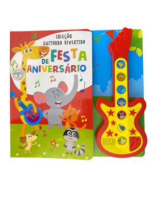 Coleção Guitarra Divertida - Festa de Aniversário Livro Sonoro