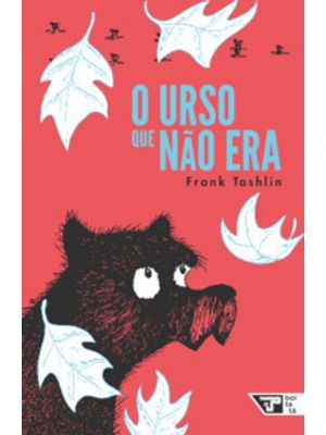 O Urso Que Não Era