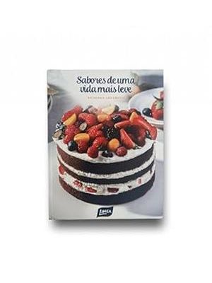 Sabores de Uma Vida Mais Leve: Receitas Saudaveis