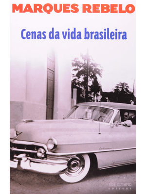 Cenas da Vida Brasileira