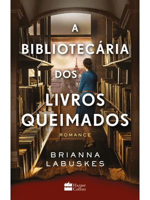 A Bibliotecária dos Livros Queimados