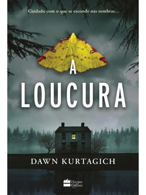 A Loucura - Um Intenso Thriller Inspirado por Um Clássico do Terror Gótico