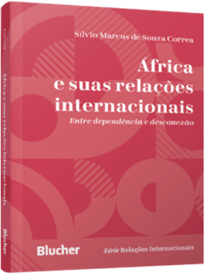 África e Suas Relações Internacionais: Entre Dependência e Desconexão