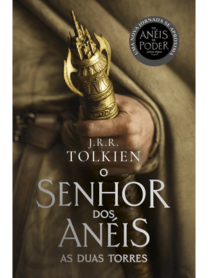 As Duas Torres - Capa os Anéis de Poder: o Senhor dos Anéis - Parte 2