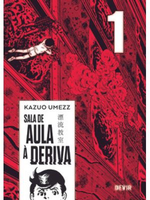 Sala de Aula À Deriva Vol. 01