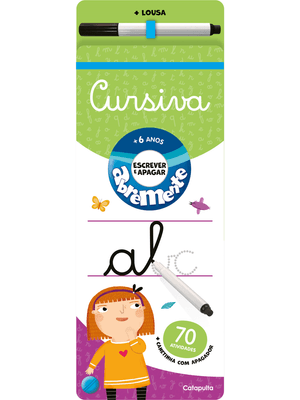 Abremente Escreve e Apaga: Cursiva