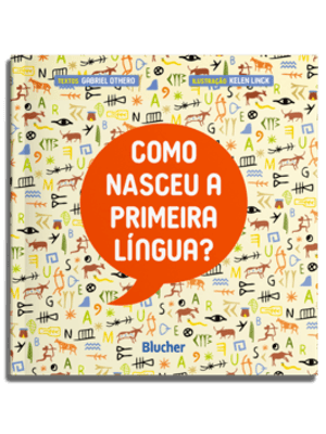 Como Nasceu a Primeira Lingua