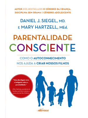 Parentalidade Consciente: Como o Autoconhecimento nos Ajuda a Criar Nossos Filhos