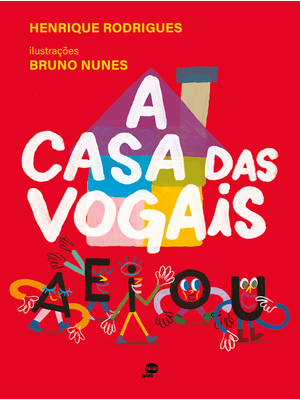 A Casa das Vogais