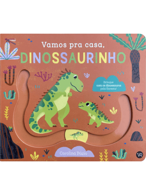 Vamos Pra Casa, Dinossaurinho