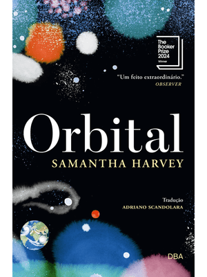 Orbital - Vencedor do Booker Prize 2024