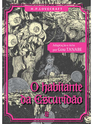 H.P Lovecraft - o Habitante da Escuridão