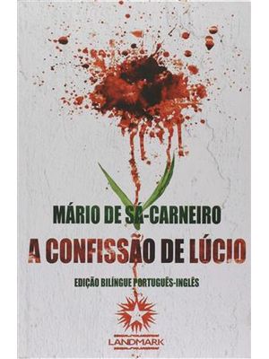 A Confissão de Lúcio - Lucio’S Confession - Edição Bilíngue