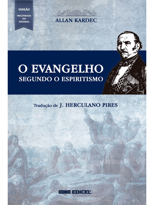 O Evangelho Segundo o Espiritismo - Normal