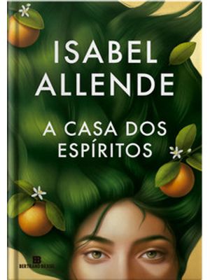 A Casa dos Espíritos (Capa Dura)
