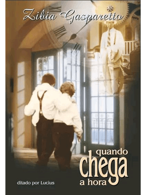 Quando Chega a Hora - Nova Edicao