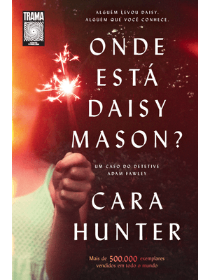 Onde Está Daisy Mason?: o Vol. 01 da Série Di Adam Fawley