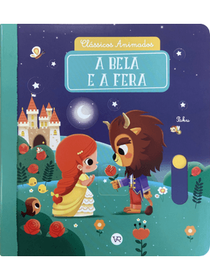 Clássicos Animados: a Bela e a Fera