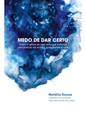 Medo de Dar Certo: Como o Receio de Não Conseguir Sustentar Uma Posição de Sucesso Pode Paralisar Vo