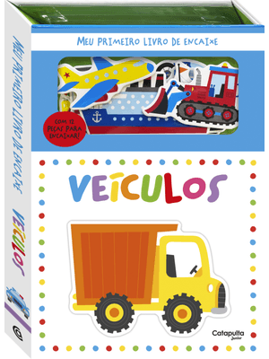 Meu Primeiro Livro de Encaixe: Veículos