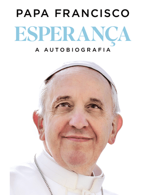 Esperança: a Autobiografia