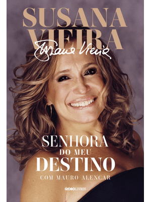 Susana Vieira: Senhora do Meu Destino