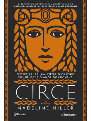 Circe (Sucesso do Tiktok): Feiticeira. Bruxa. Entre o Castigo do Deuses e o Amor dos Homens - 2ª Edi
